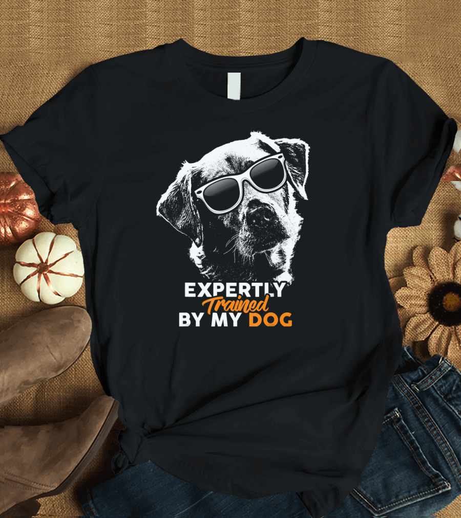 Expertly Trained by My Dog Labrador Sunglasses T-Shirt
