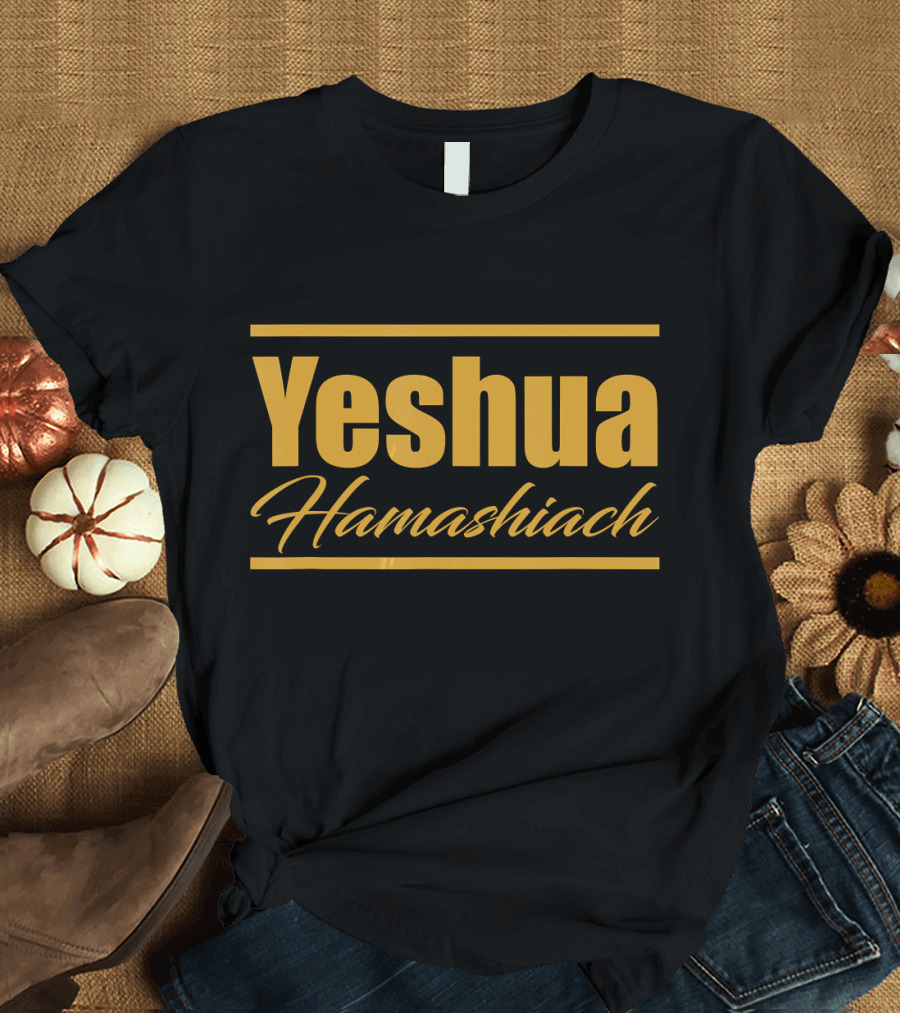 Yeshua Hamashiach Gold Hebrew Roots T-Shirt