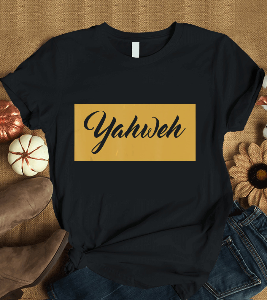 Yahweh Gold Hebrew Roots Movement T-Shirt
