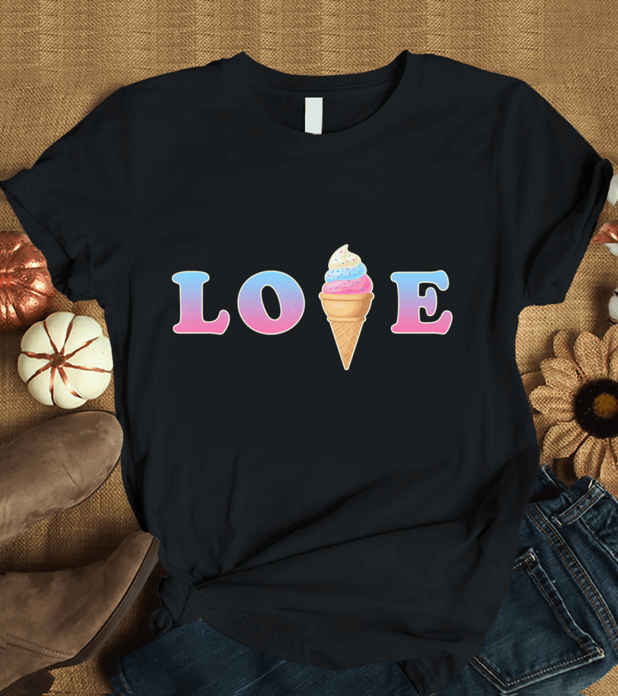 Love Ice Cream Fun Cute Novelty T-Shirt