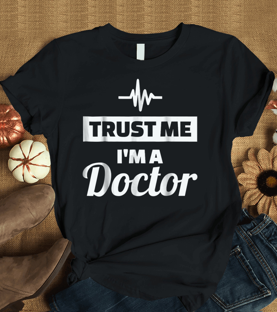 Trust Me I'm a Doctor ECG Line T-Shirt