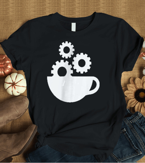 T-Shirt: Work Coffee Speakeasy Cup with Gears T-Shirt Work Coffee Speakeasy Cup with Gears T-Shirt