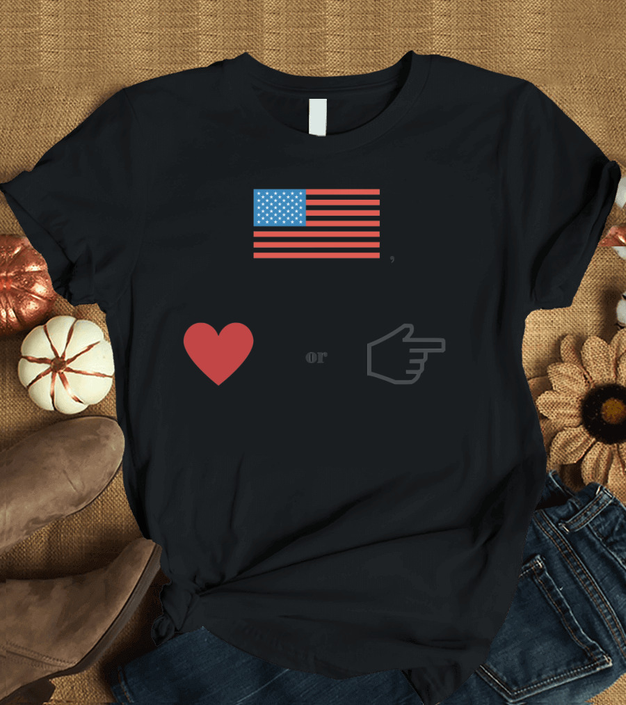 USA Flag Heart or Hand Symbol Patriotic Message T-Shirt