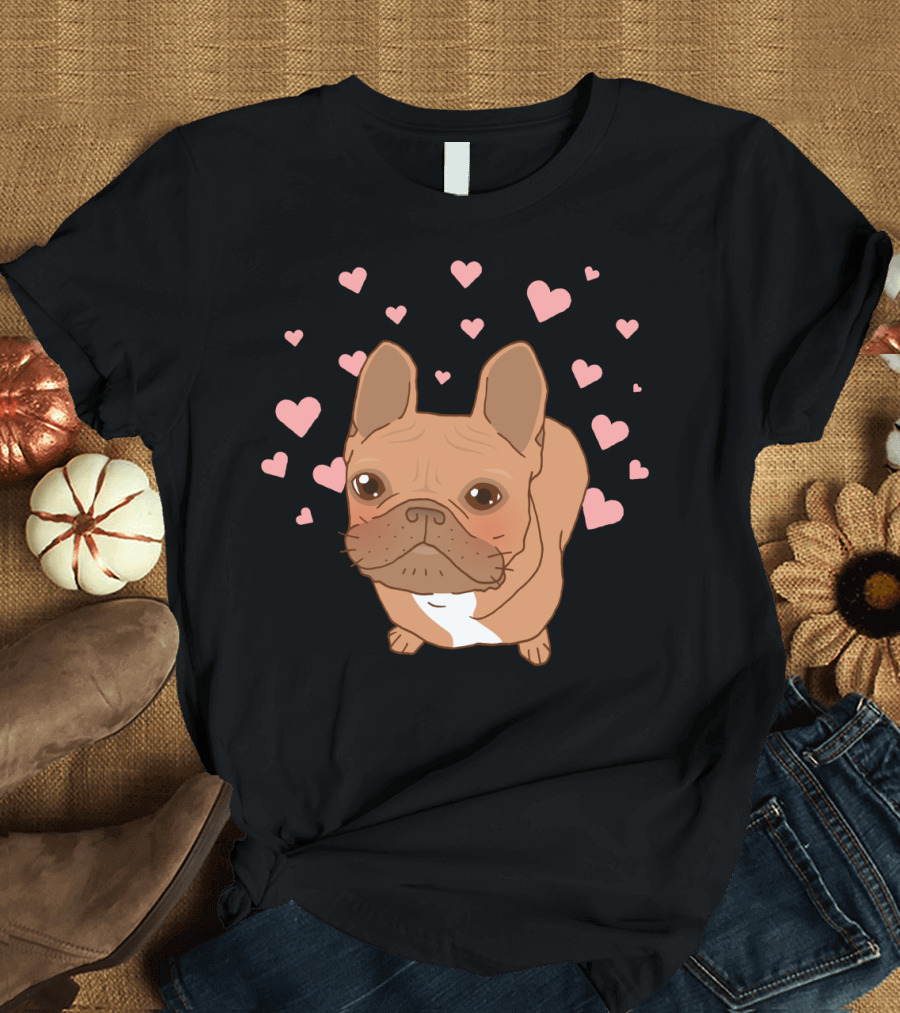 I Love You Frenchie Cute French Bulldog Surrounded by Hearts T-Shirt