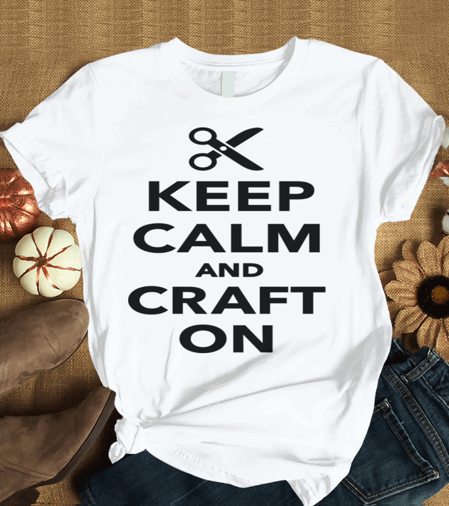 Keep Calm and Craft On with Scissors T-Shirt