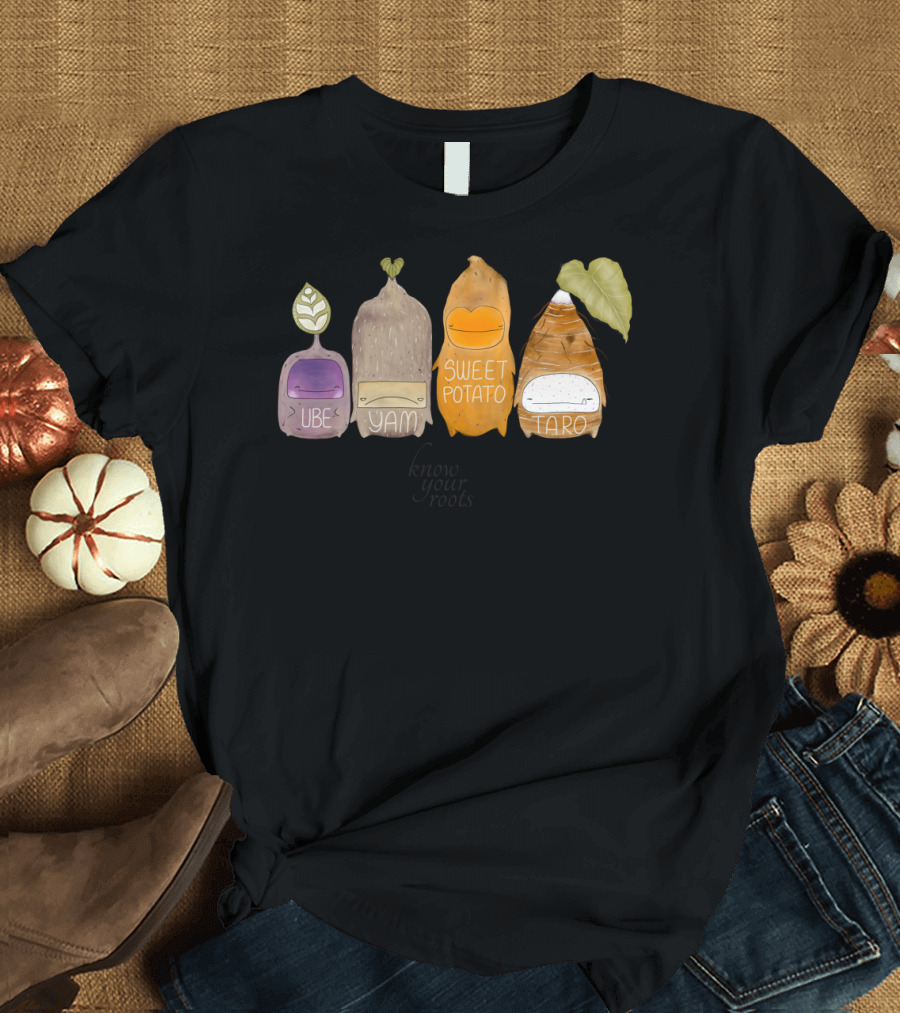 Know Your Roots Ube Yam Sweet Potato Taro Vegetables T-Shirt
