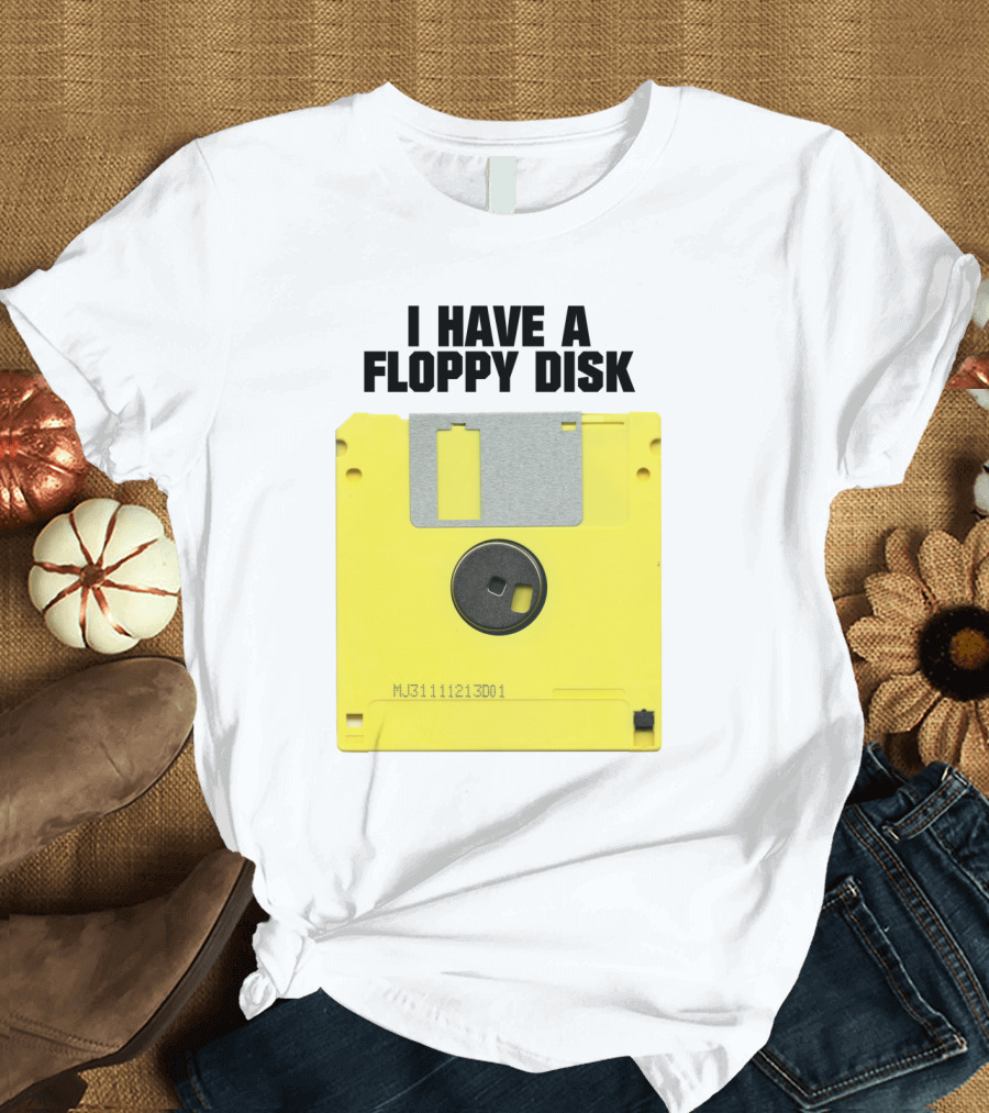 I Have a Floppy Disk Yellow Retro Technology Nostalgia T-Shirt