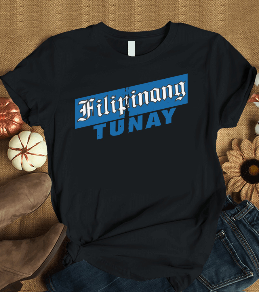 FILIPINONG TUNAY Blue and White Text with Distressed Effect T-Shirt