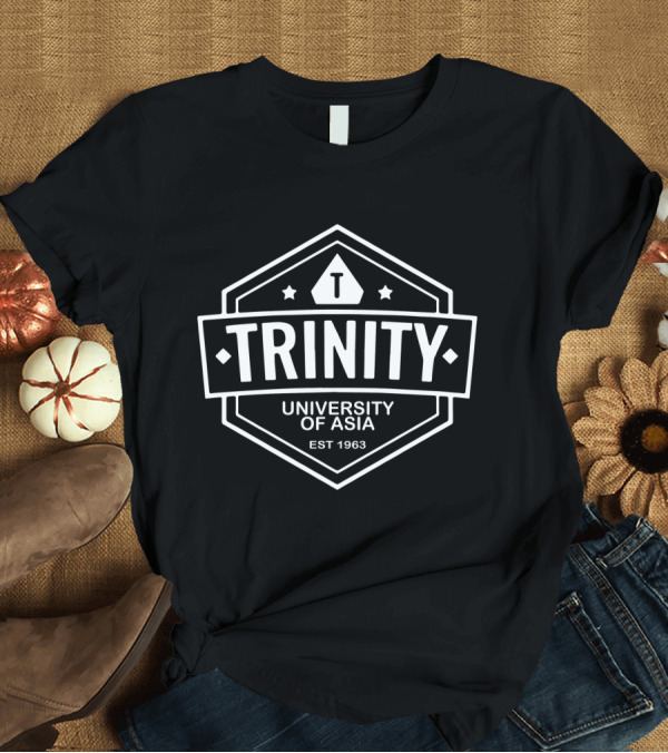 T-Shirt: Trinity University of Asia Est 1963 Badge Logo Teacher T-Shirt Trinity University of Asia Est 1963 Badge Logo Teacher T-Shirt