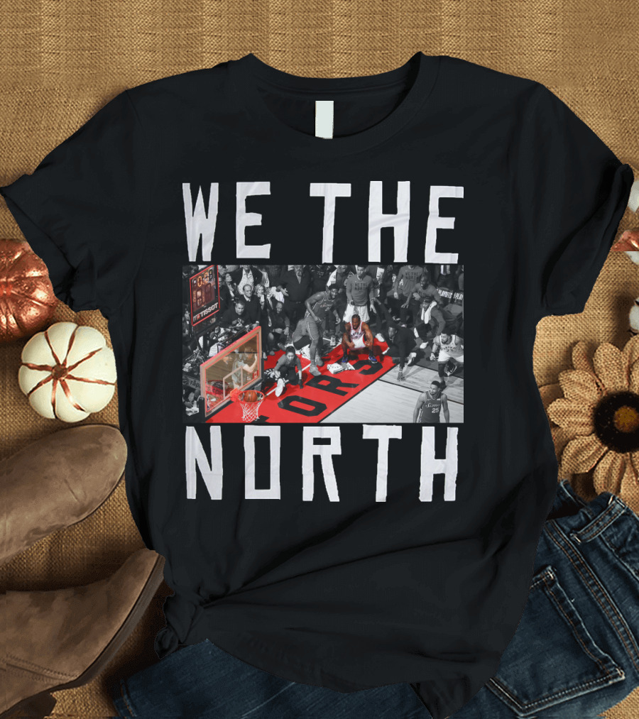 We The North Iconic Buzzer Beater Moment Raptors Basketball T-Shirt