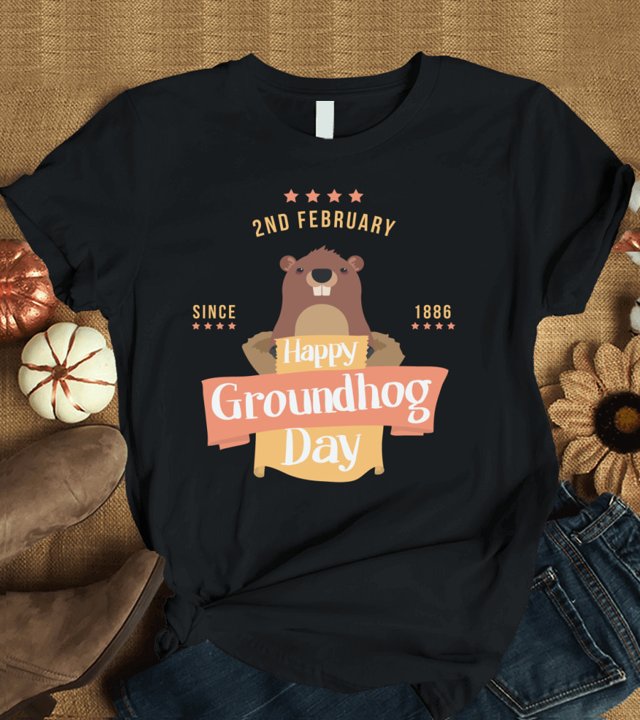 Happy Groundhog Day Celebration February 2nd Since 1886 Holiday T-Shirt