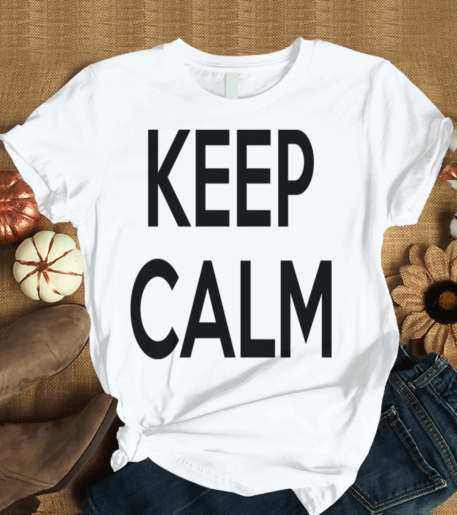 Keep Calm Minimalist T-Shirt