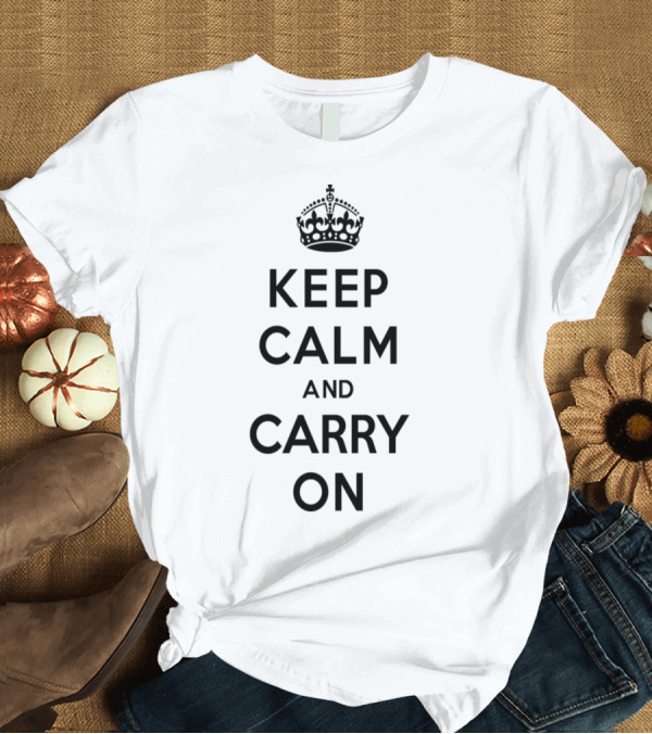 T-Shirt: Keep Calm and Carry On Black Crown Icon UK Propaganda Motivation T-Shirt Keep Calm and Carry On Black Crown Icon UK Propaganda Motivation T-Shirt
