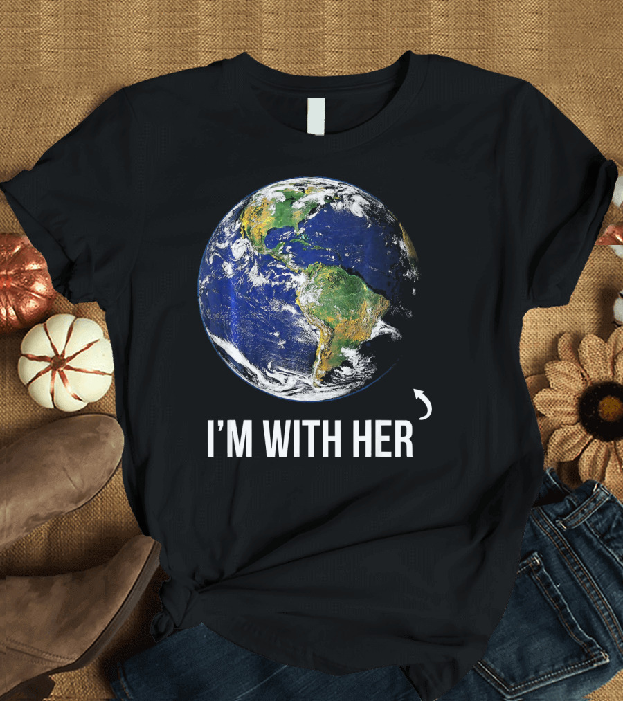 I'm With Her Earth Arrow T-Shirt