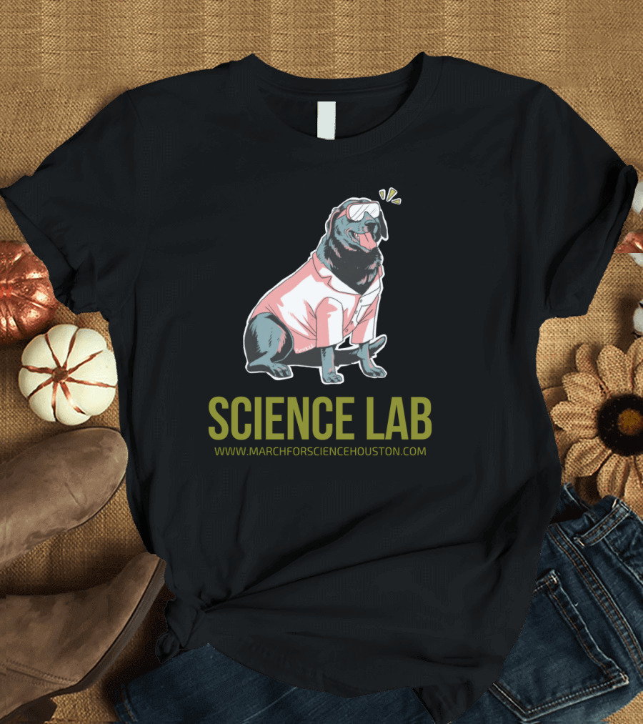 March For Science Houston Labrador Wearing Goggles and Lab Coat T-Shirt