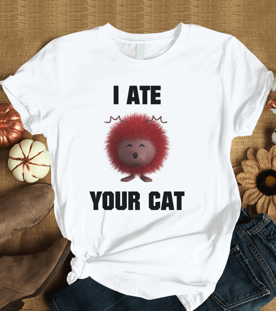 I Ate Your Cat Cute Fluffy Red Creature with Antlers T-Shirt