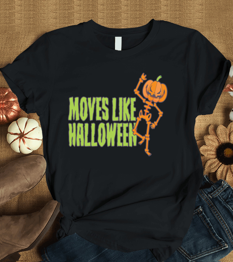Moves Like Halloween Pumpkin Dancer Skeleton T-Shirt
