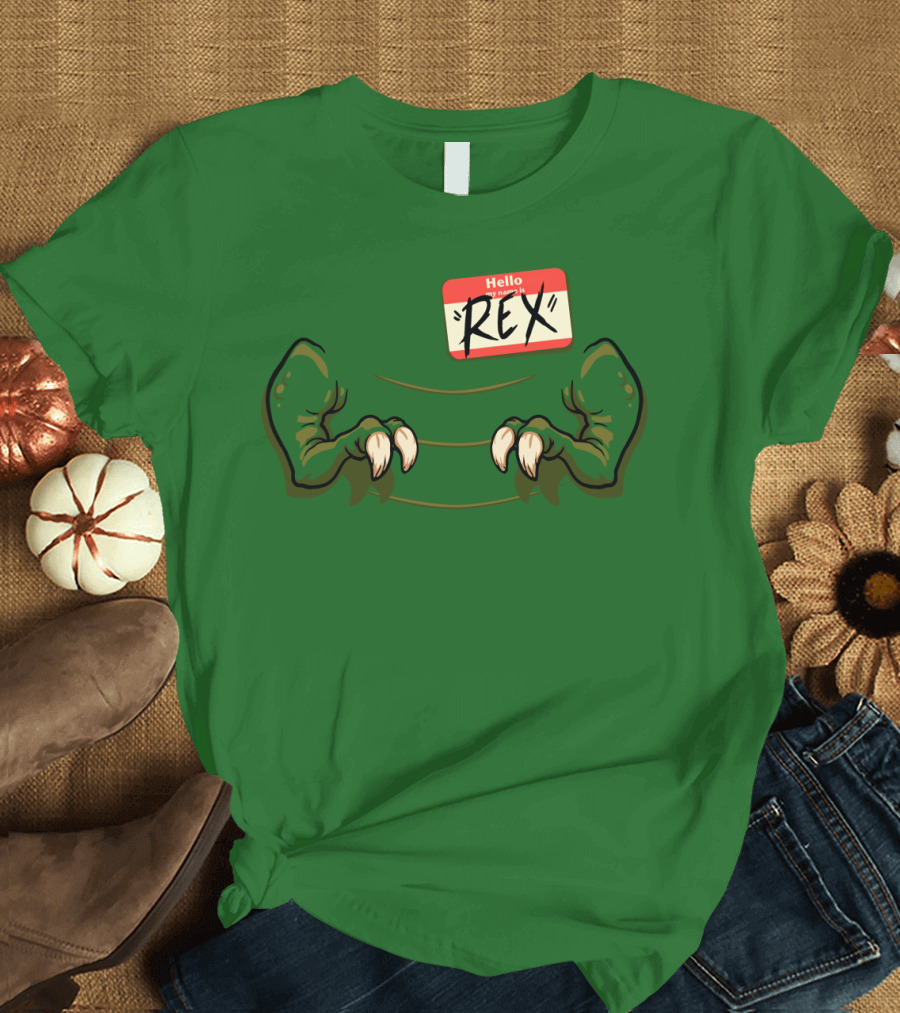 Hello My Name Is Rex Dinosaur Claws T-Shirt