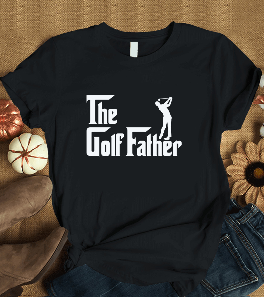 The Golf Father Parody Design Featuring Classic Movie Typography with Golfer T-Shirt