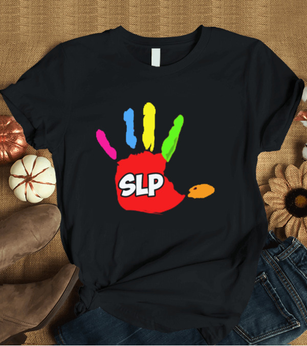 T-Shirt: SLP Colorful Handprint Autism Awareness April T-Shirt SLP Colorful Handprint Autism Awareness April T-Shirt