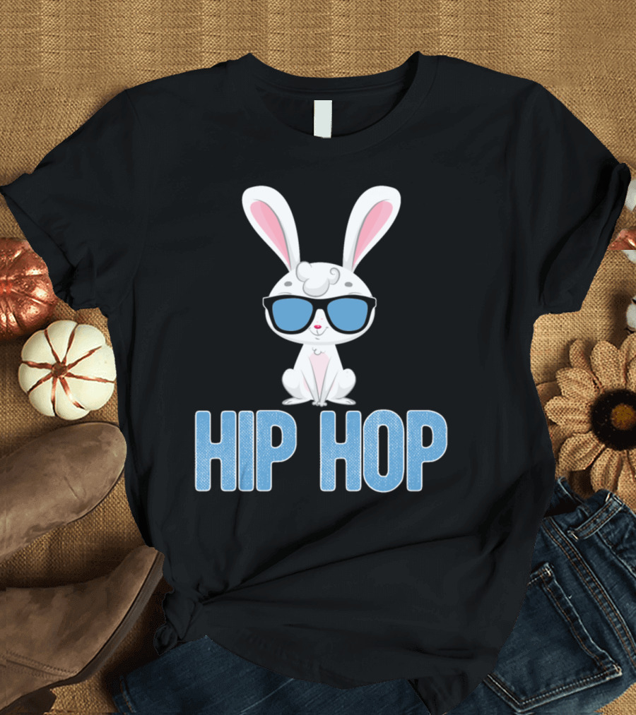 Easter Holiday Fun with Hip Hop Bunny Rabbit Ears Sunday April T-Shirt