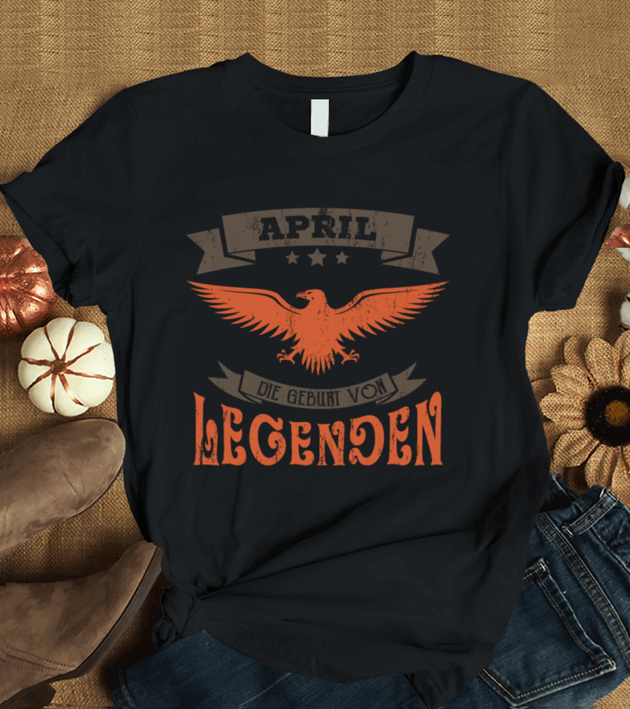 April Geburt Von Legenden Eagle Banner Stars T-Shirt
