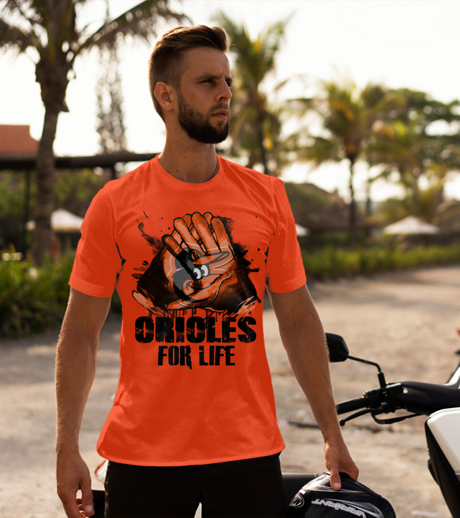 Oriioles For Life Baltimore Orioles T-Shirt