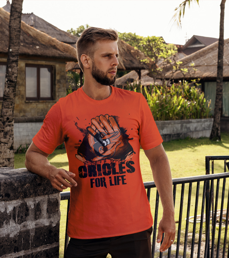 Oriioles For Life Baltimore Orioles T-Shirt