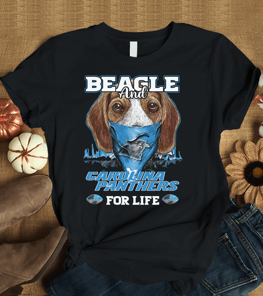 BEAGLE AND CAROLINA PANTHERS FOR LIFE T-Shirt