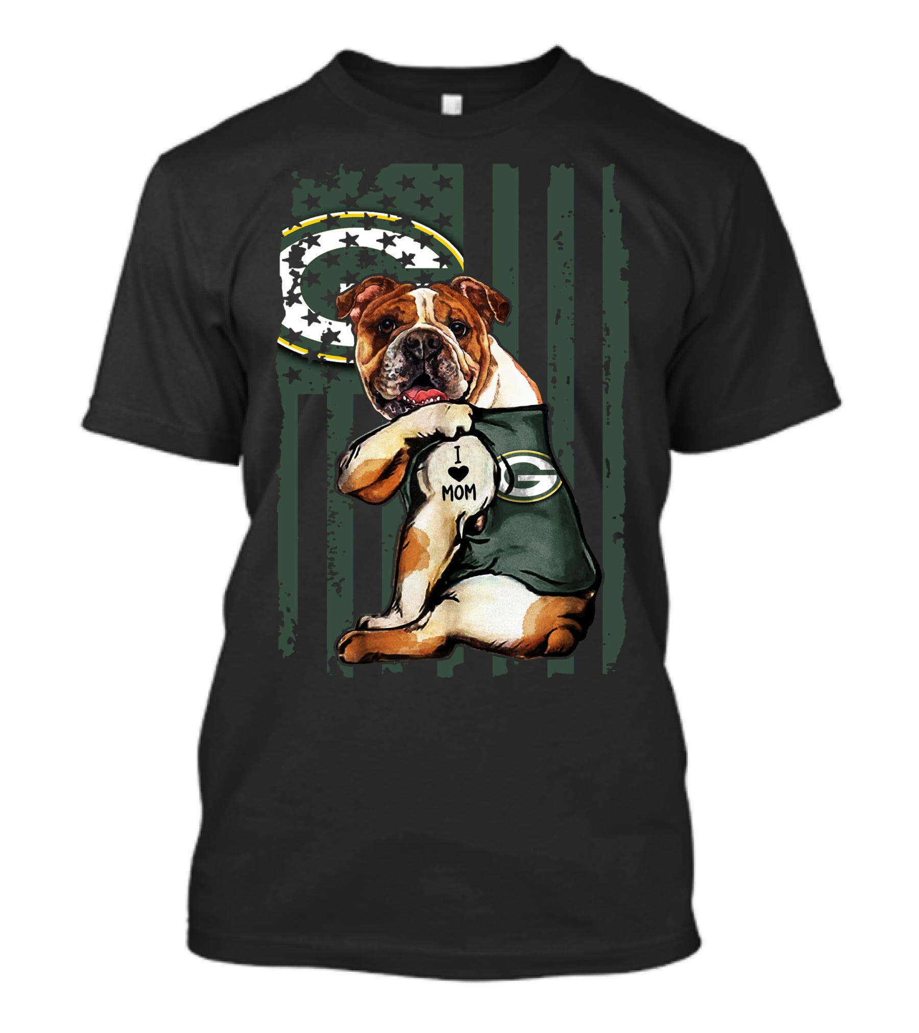 Bulldog I Love Mom Green Bay Packers Flag Stars T-Shirt