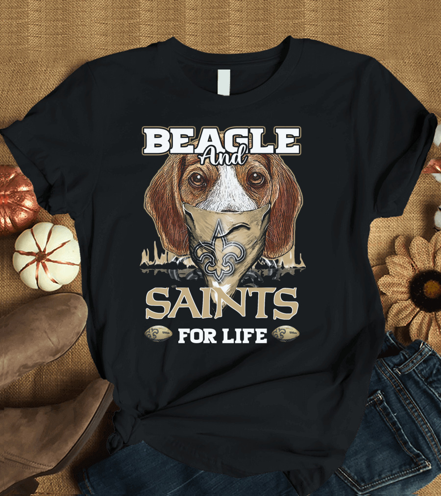 Beagle and Saints for Life T-Shirt