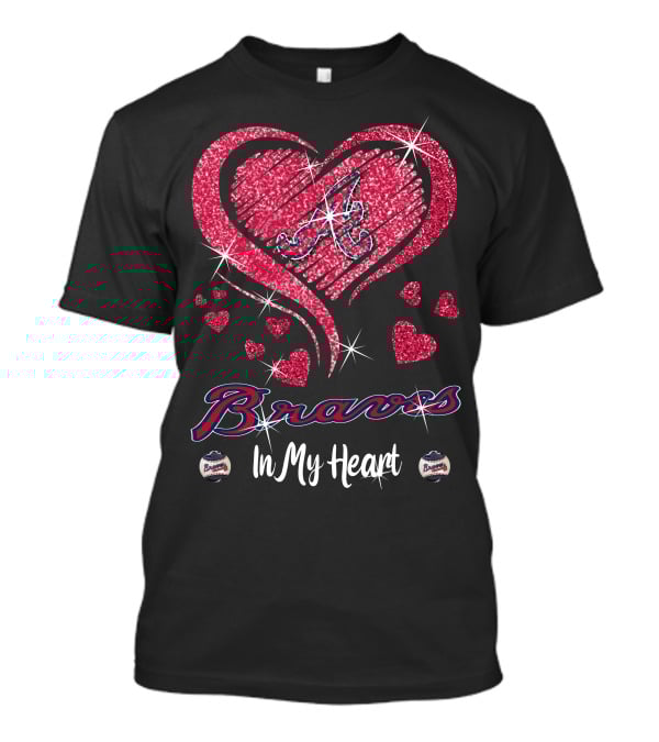 Braves In My Heart Sparkling Heart T-Shirt