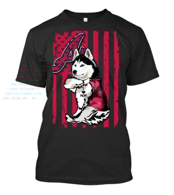 Siberian Husky I Love Mom Atlanta Braves T-Shirt