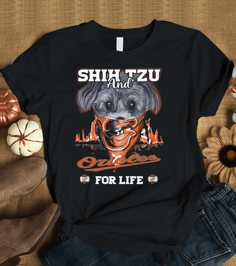 Shih Tzu and Orioles For Life Orioles T-Shirt