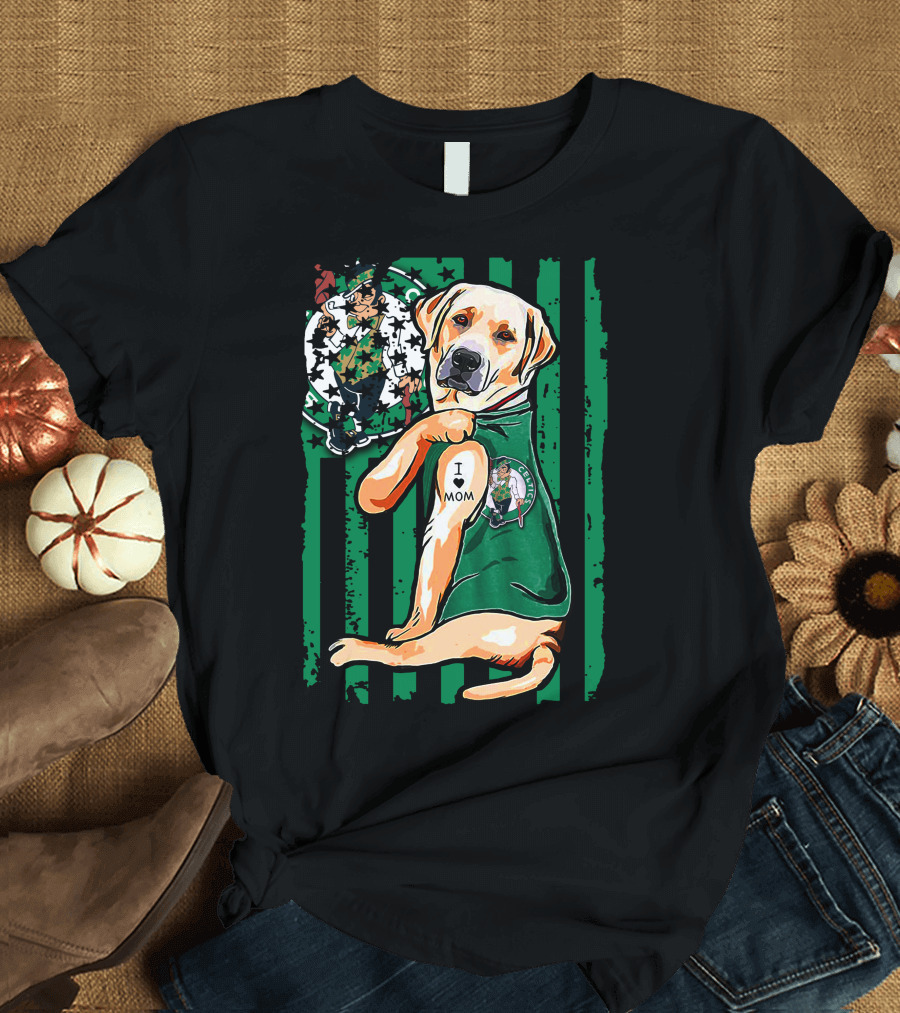 Labrador Retriever I Love Mom Boston Celtics Fan T-Shirt