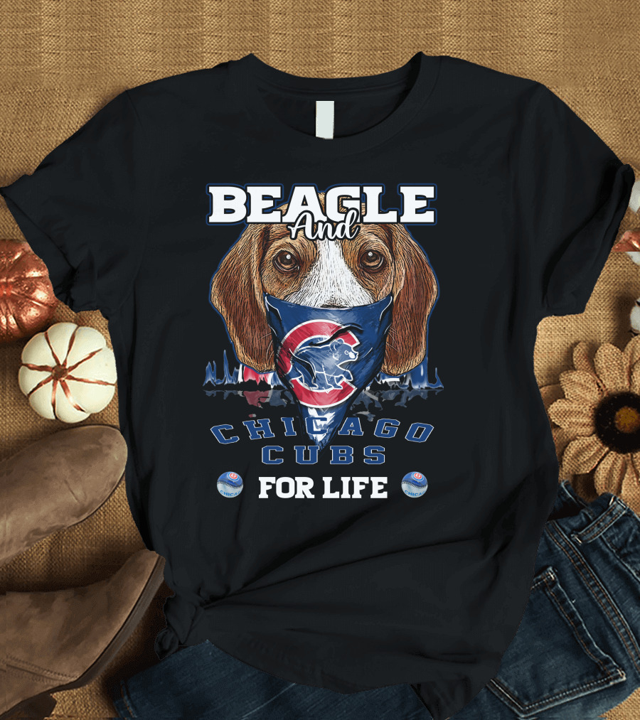 Beagle and Chicago Cubs for Life T-Shirt