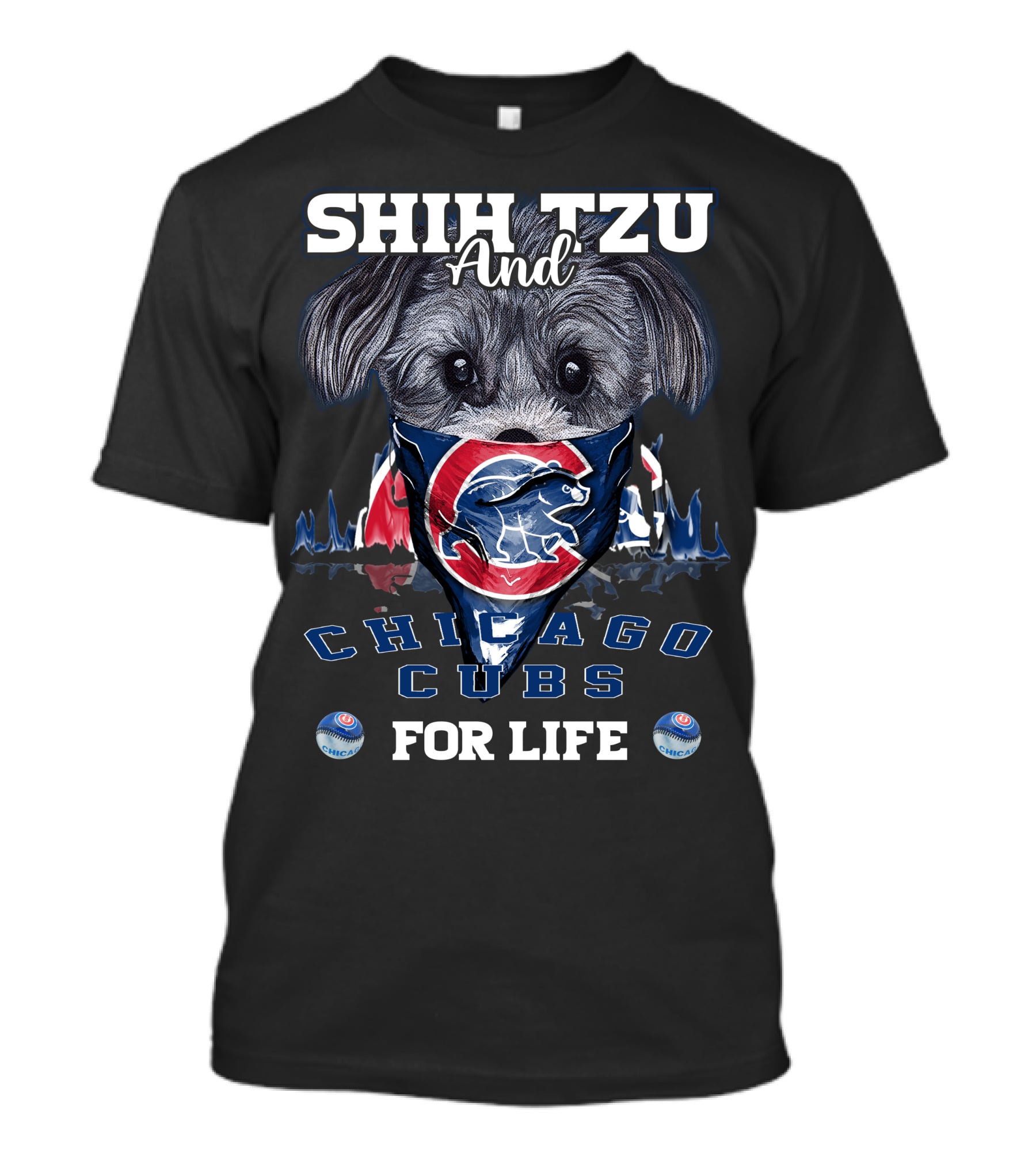 Shih Tzu And Chicago Cubs For Life T-Shirt