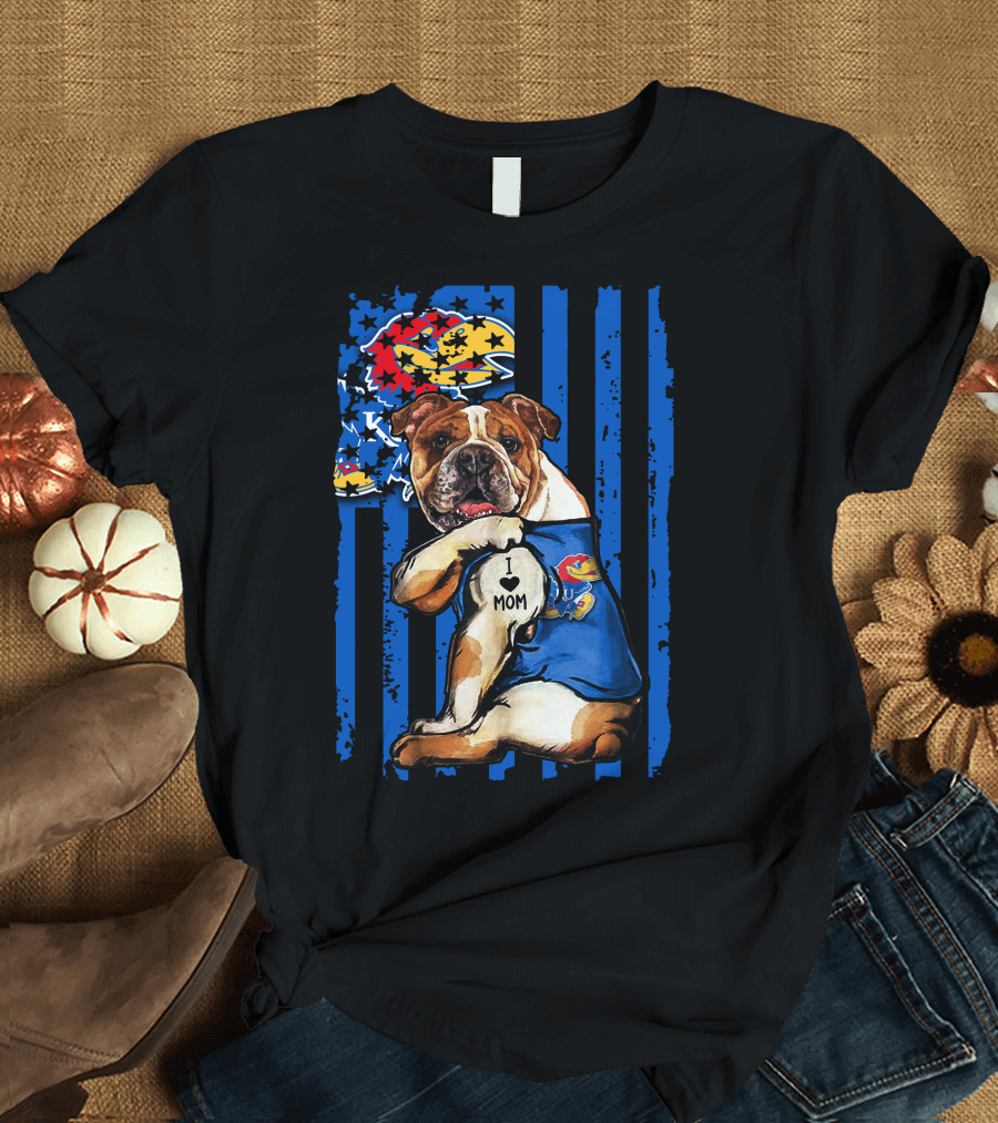 Bulldog Wearing Kansas Jayhawks I Love Mom Tattoo with Blue Stripes and Jayhawk T-Shirt