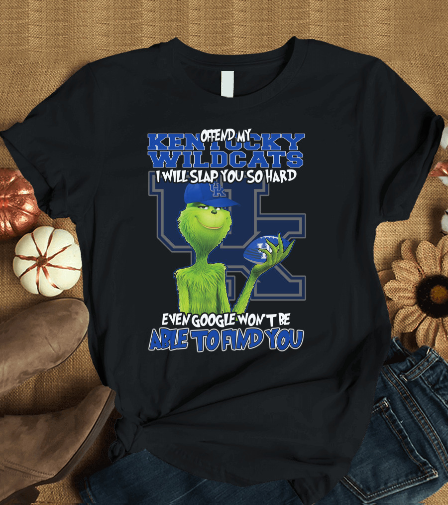 Offend My Kentucky Wildcats Grinch Even Google Won't Be Able to Find You T-Shirt