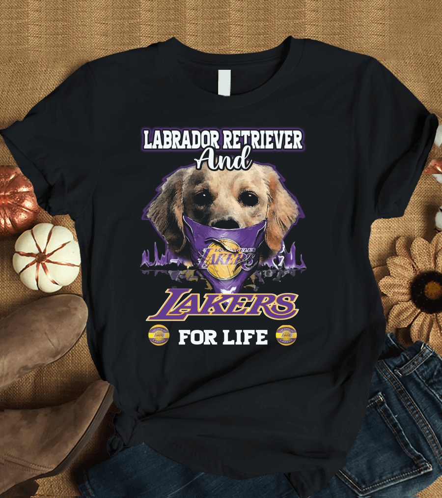 Labrador Retriever and Los Angeles Lakers for Life T-Shirt