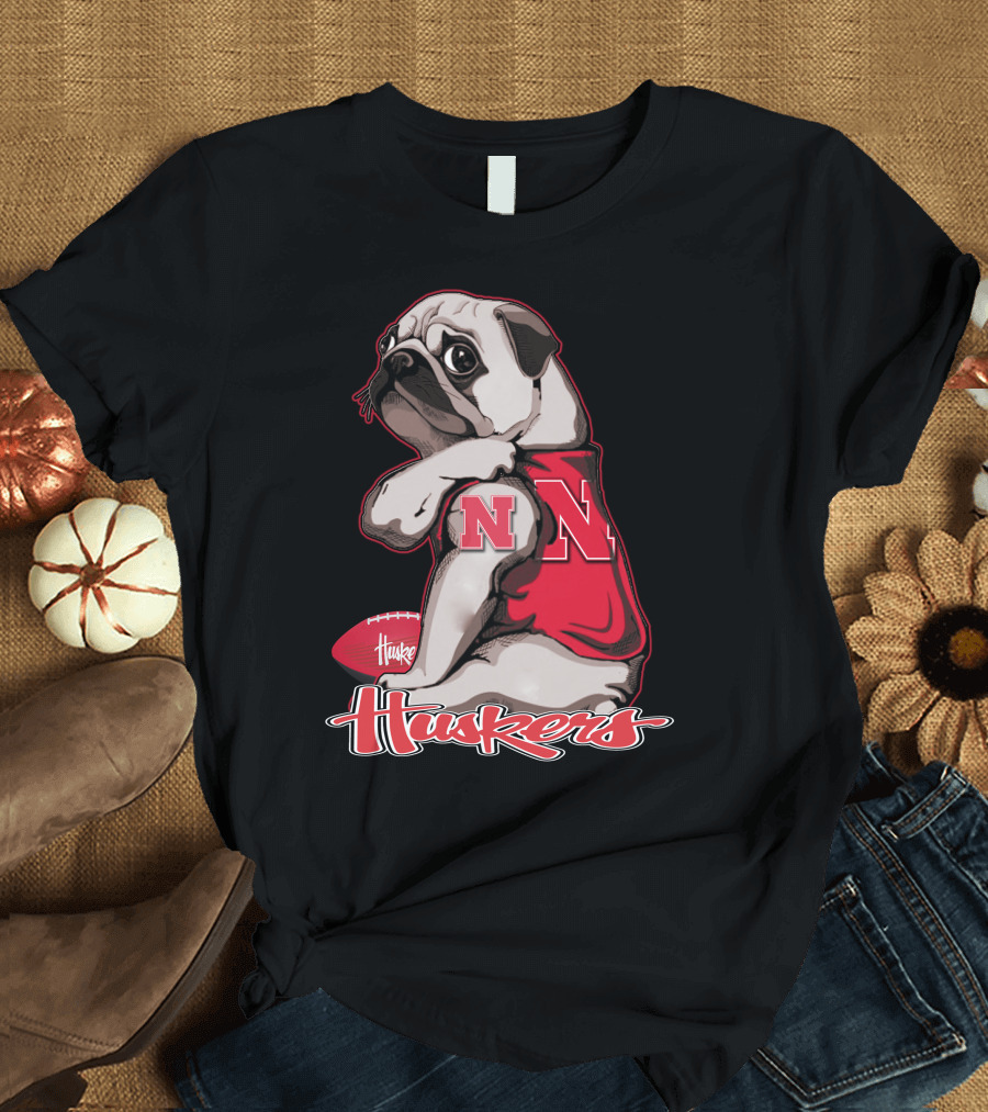 Pug Wearing Nebraska Cornhuskers Shirt and Football Huskers T-Shirt