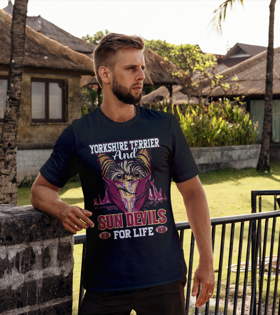 Yorkshire Terrier And Sun Devils For Life T-Shirt