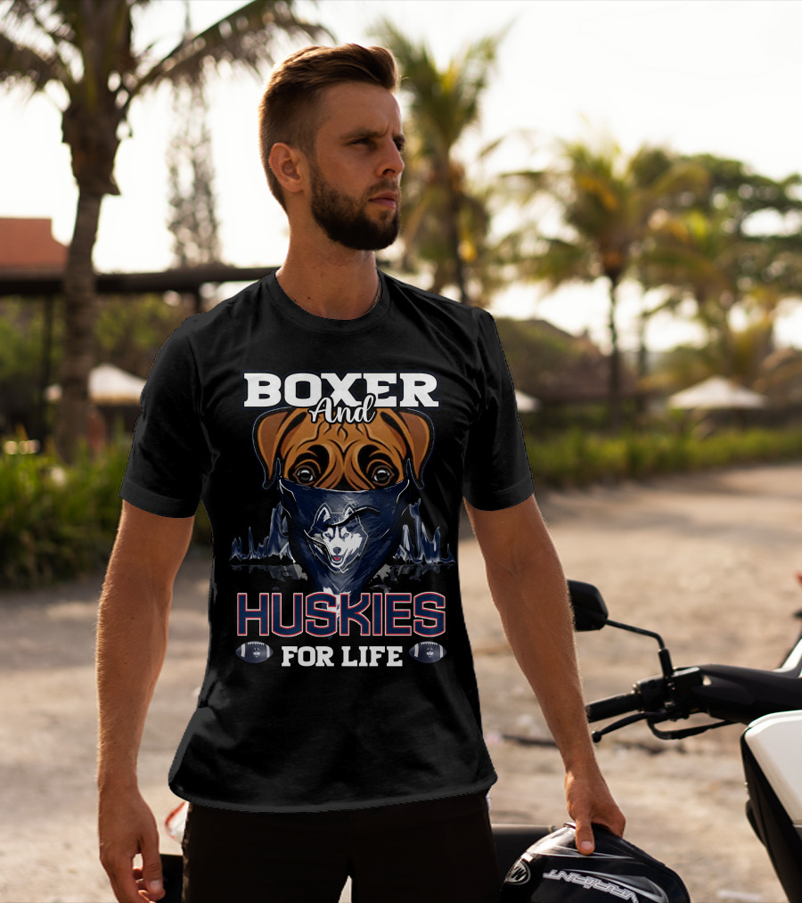 Boxer And Huskies For Life Connecticut Football T-Shirt