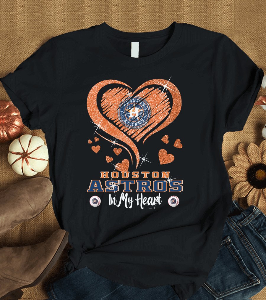 Houston Astros In My Heart Sparkling Hearts T-Shirt