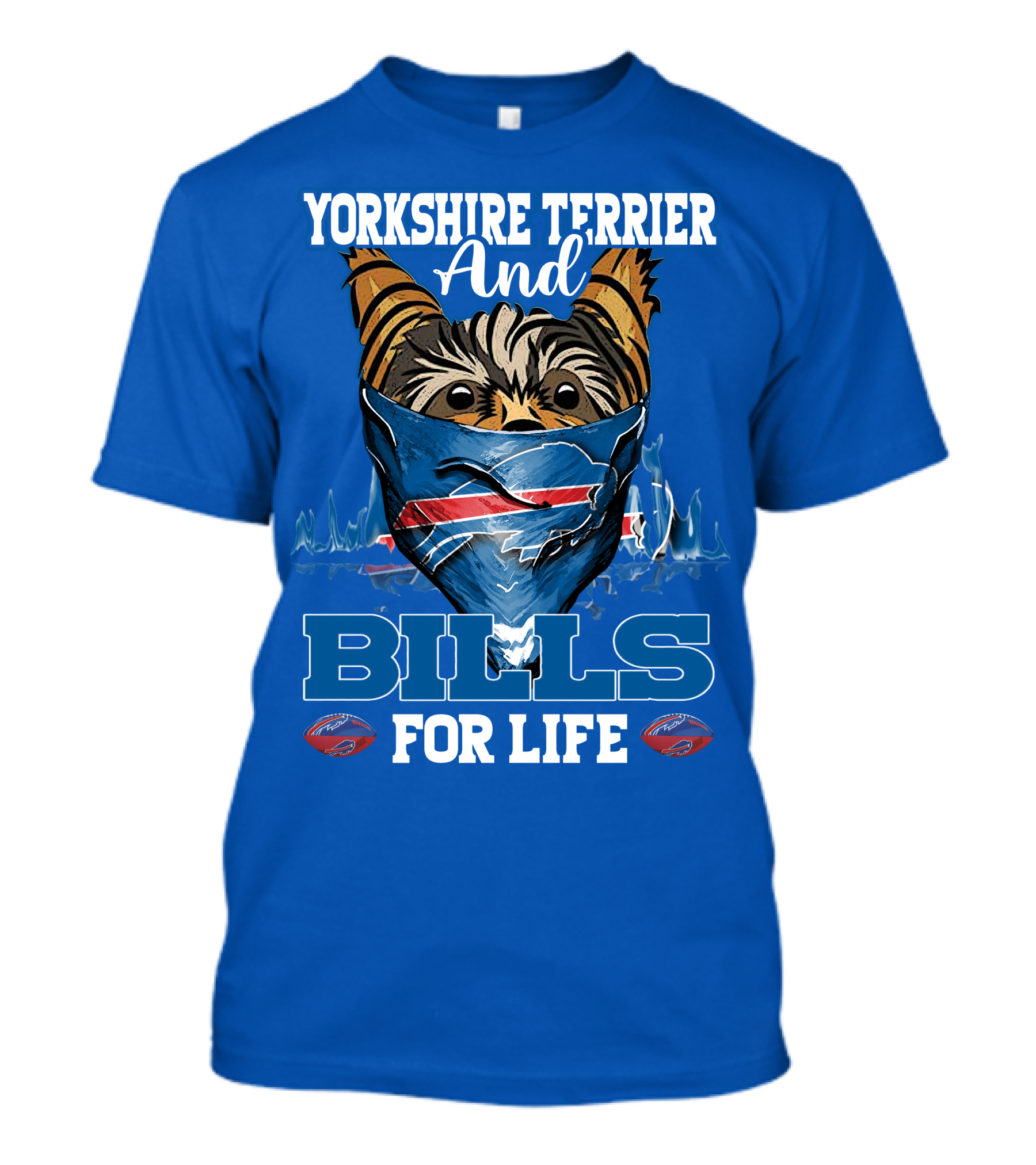 Yorkshire Terrier And Bills For Life T-Shirt