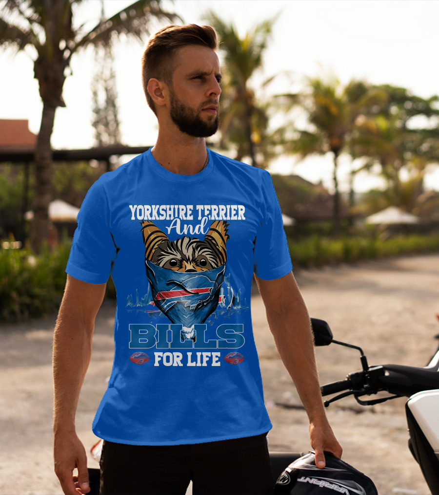 Yorkshire Terrier And Bills For Life T-Shirt