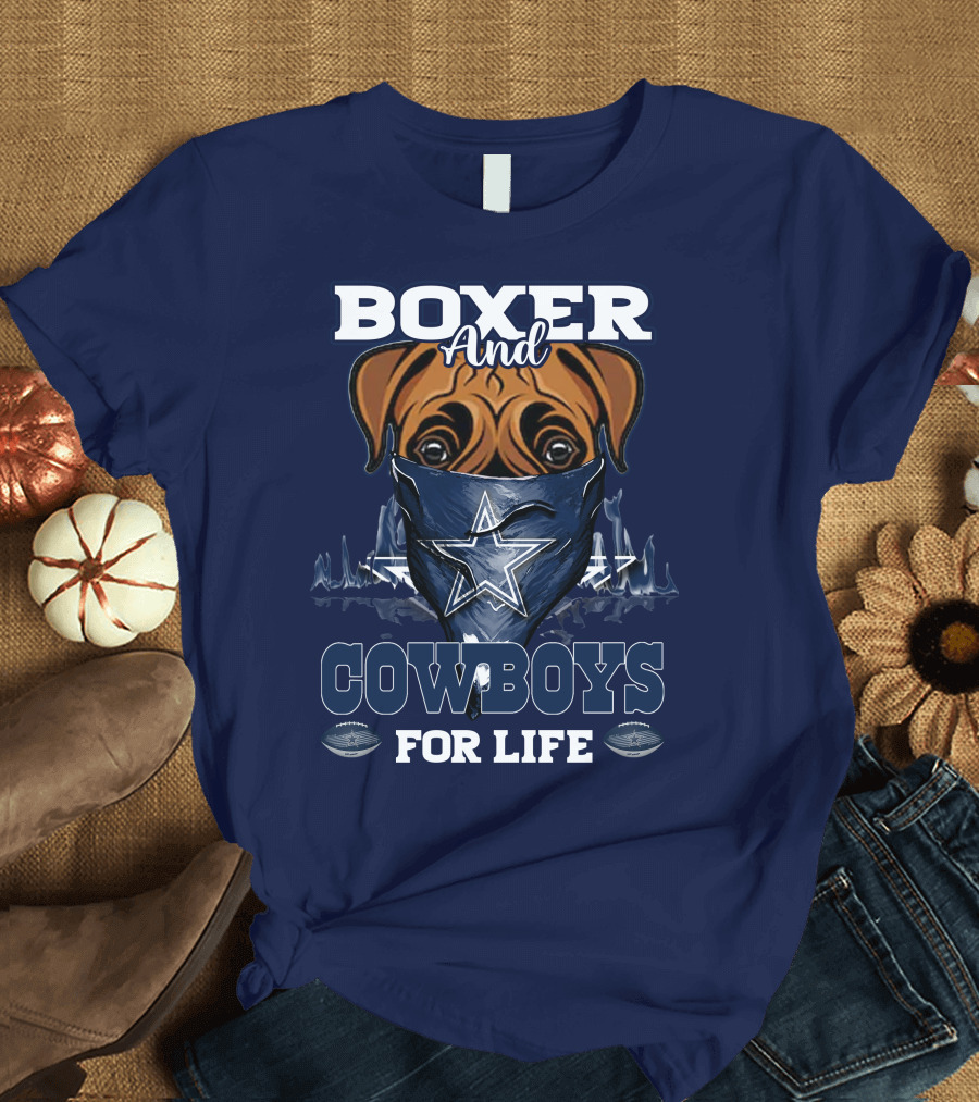 BOXER AND COWBOYS FOR LIFE T-Shirt