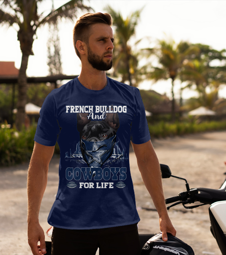 French Bulldog And Cowboys For Life T-Shirt
