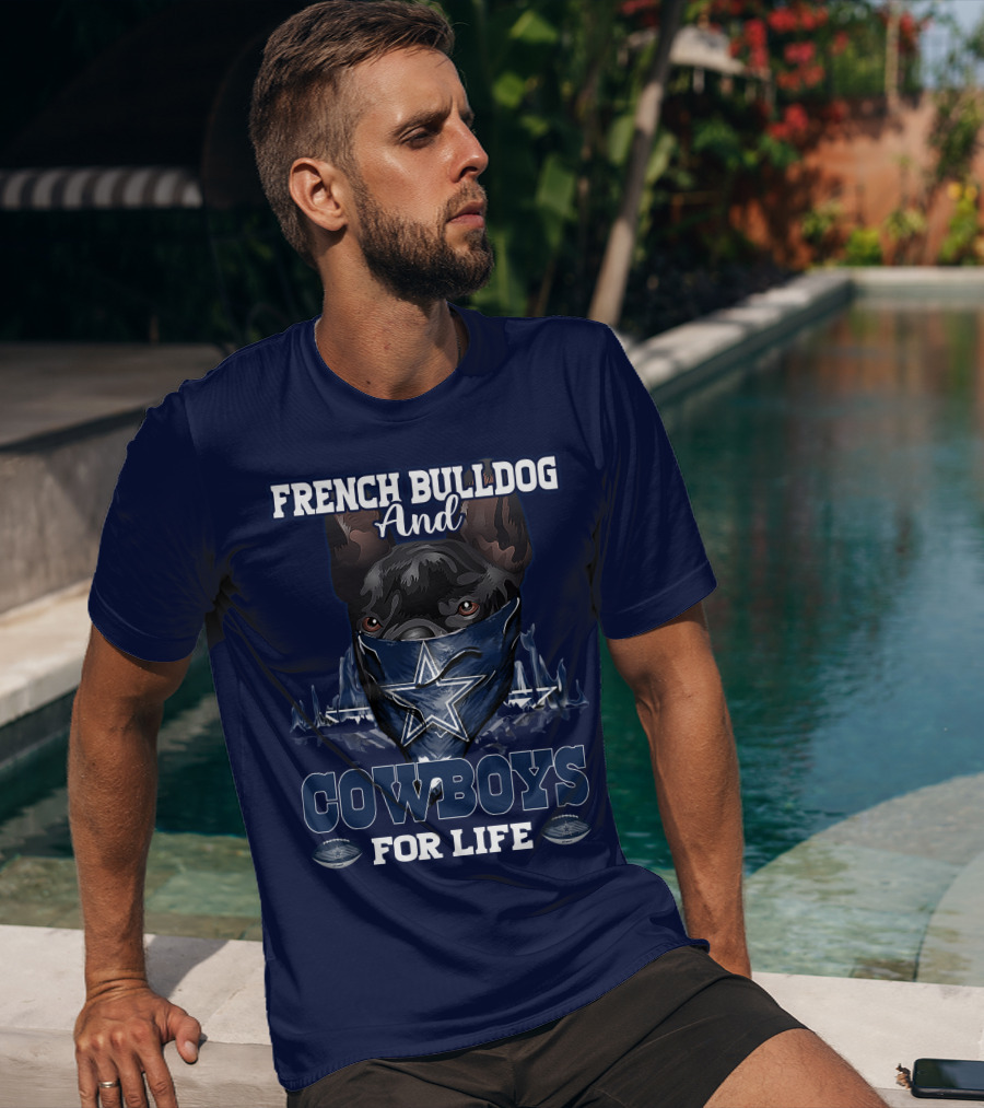 French Bulldog And Cowboys For Life T-Shirt