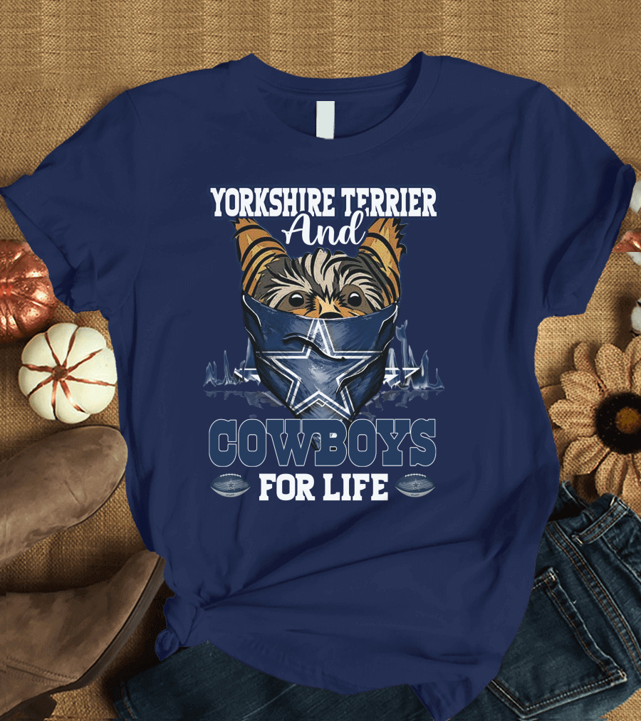 Yorkshire Terrier And Cowboys For Life T-Shirt
